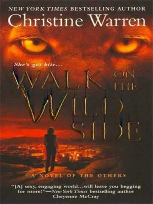 Title details for Walk on the Wild Side by Christine Warren - Wait list